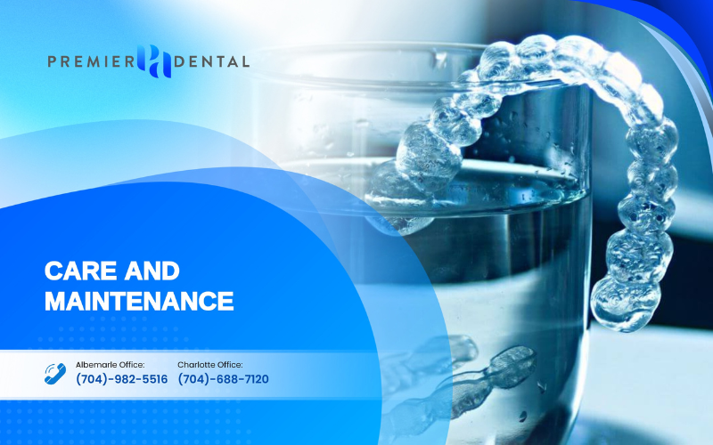 Invisalign Dentistry in Charlotte Care and Maintenance