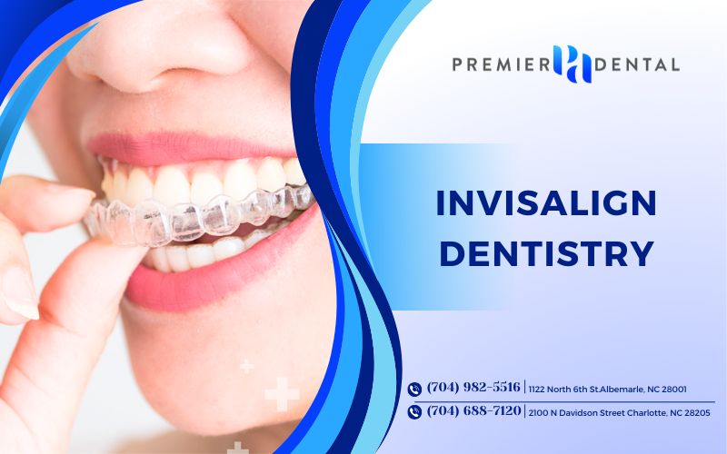 Invisalign clear aligners available at Premier Dental Albemarle and Charlotte NC