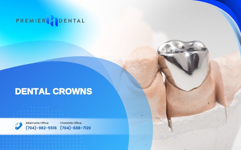 cosmetic dentistryDental Crowns